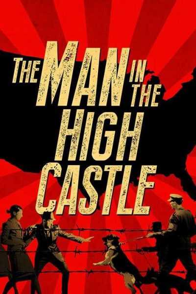 مسلسل The Man in the High Castle