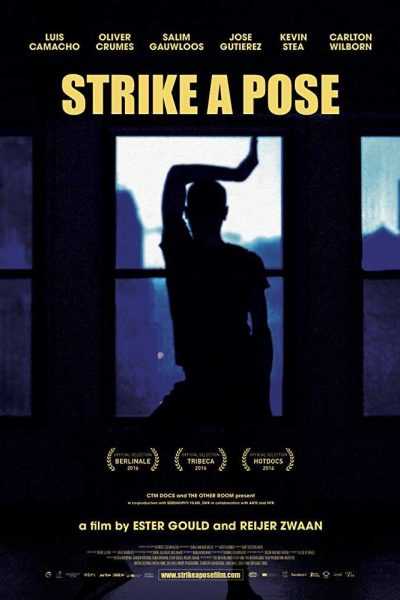 فيلم Strike a Pose 2016 مترجم