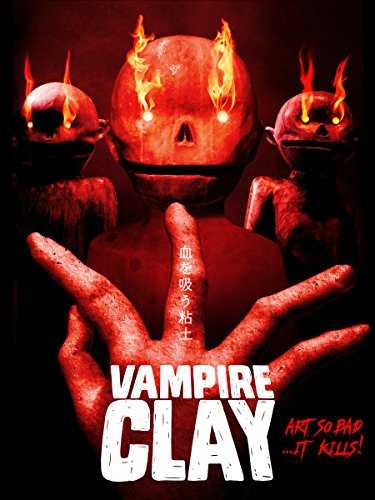 فيلم Vampire Clay 2017 مترجم
