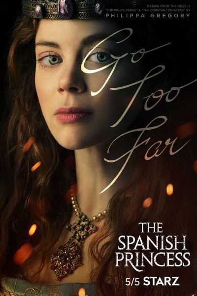 مسلسل The Spanish Princess