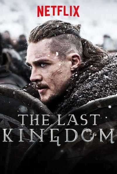 مسلسل The Last Kingdom