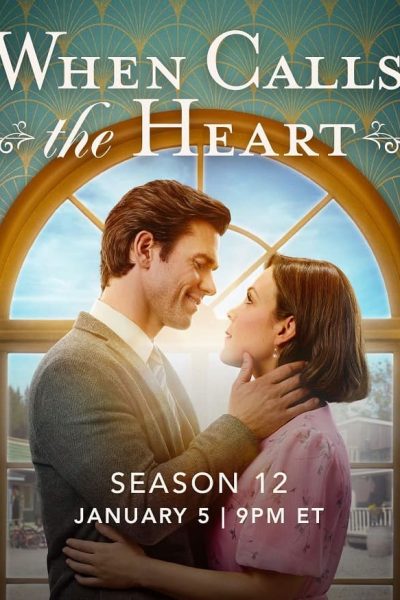 مسلسل When Calls the Heart